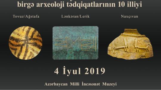 Exposition "10 ans de fouilles archéologiques Franco-azerbaïdjanaises"